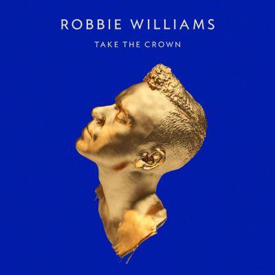 ROBBIE WILLIAMS - TAKE THE CROWN (2012) CD