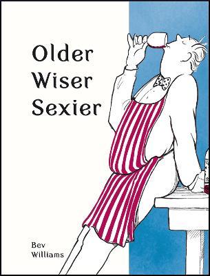 Older, Wiser, Sexier (Men)