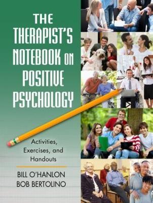 Therapist's Notebook on Positive Psychology
