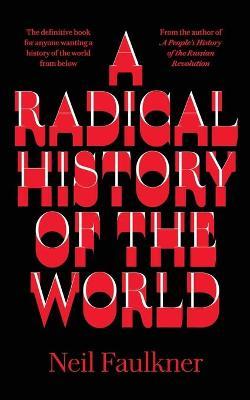Radical History of the World