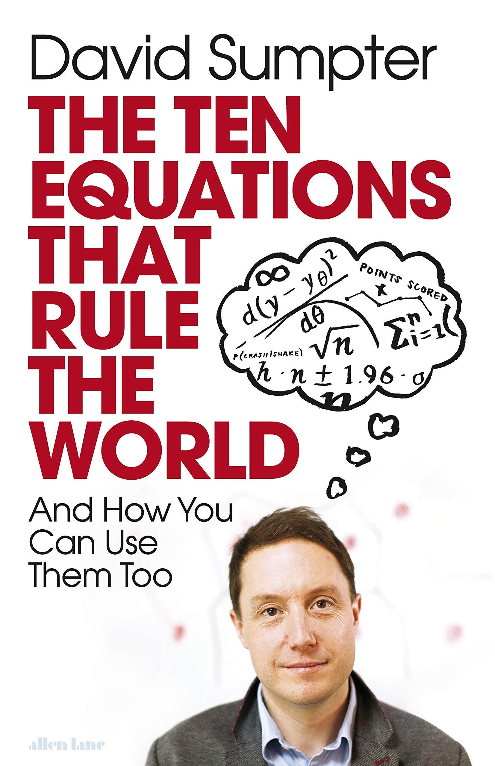 Ten Equations That Rule the World