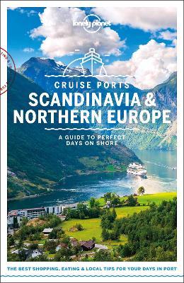 Lonely Planet Cruise Ports Scandinavia & Northern Europe
