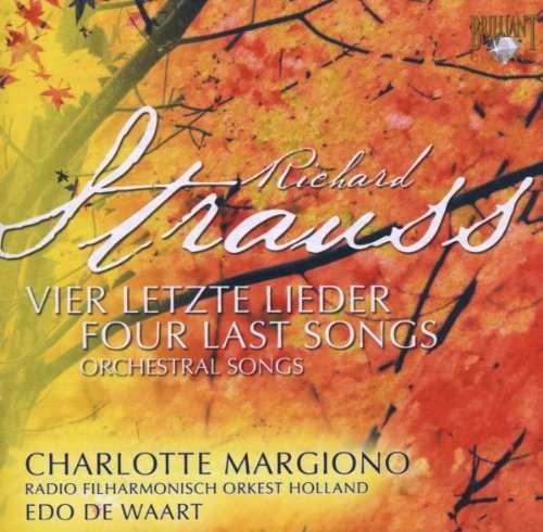 STRAUSS - FOUR LAST SONGS (CHARLOTTE MARGIONO) CD
