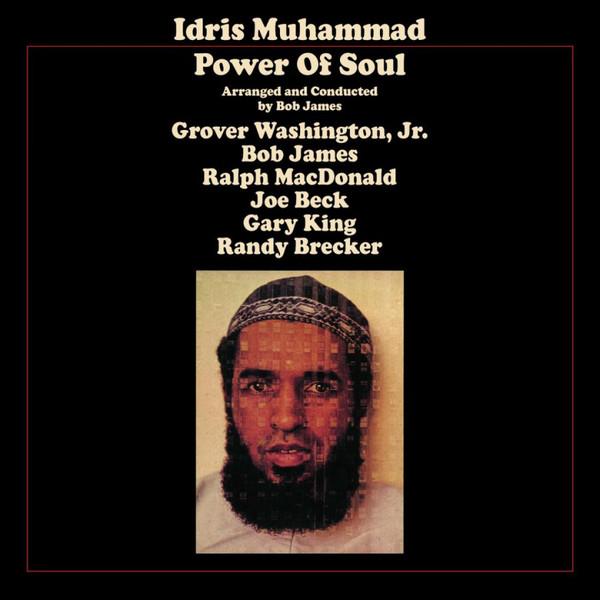 Idris Muhammad - Power of Soul (1974) LP
