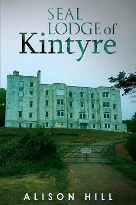 Seal Lodge of Kintyre