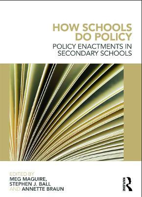 How Schools Do Policy