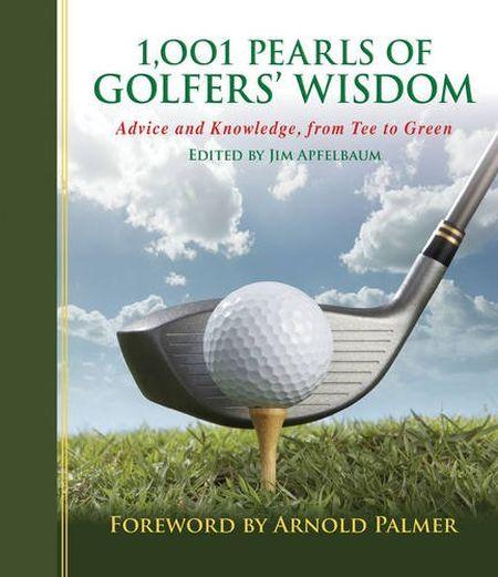 1001 Pearls of Golfers' Wisdom
