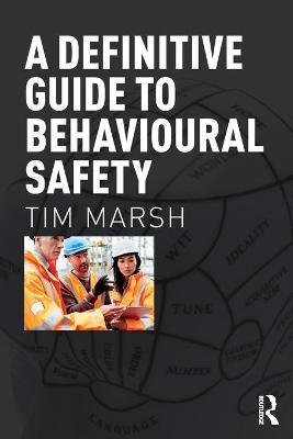 Definitive Guide to Behavioural Safety