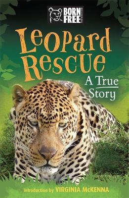 Born Free: Leopard Rescue