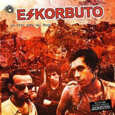 Eskorbuto - La Otra Cara Del Rock (2014) LP