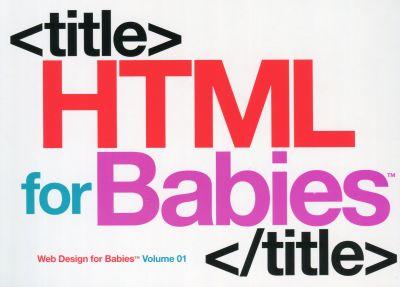 Html for Babies