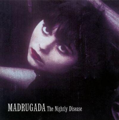 Madrugada - Nightly Disease (2001) LP
