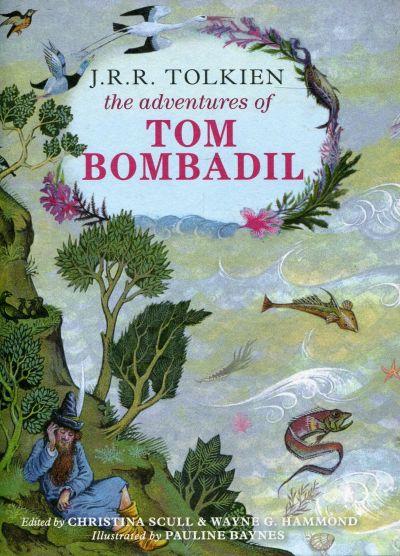 Adventures of Tom Bombadil: and Other Verses Fromthe Red Book