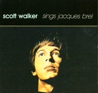 SCOTT WALKER - SINGS JACQUES BREL (1981) CD
