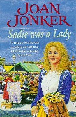 Sadie was a Lady