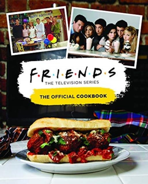 Friends:The Official Cookbook