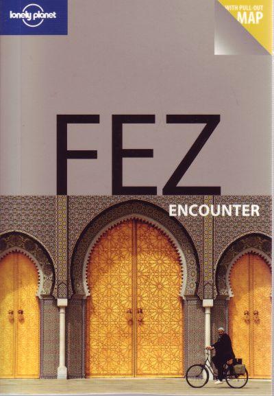Lonely Planet: Fez Encounter
