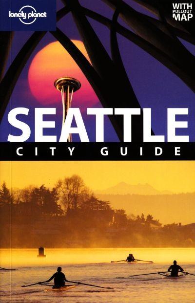 Lonely Planet: Seattle City Guide