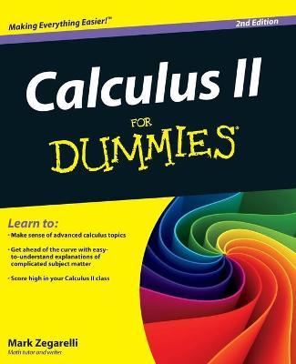 Calculus II For Dummies 2e
