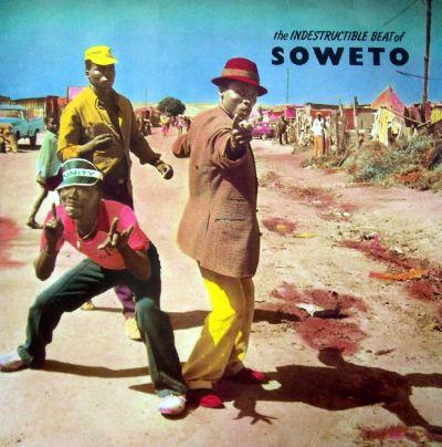 V/A - Indestructible Beat of Soweto (1985) LP