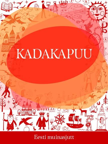 E-raamat: Kadakapuu