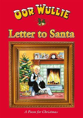 Oor Wullie's Letter to Santa