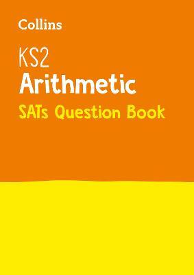 KS2 Maths Arithmetic SATs Practice Question Book