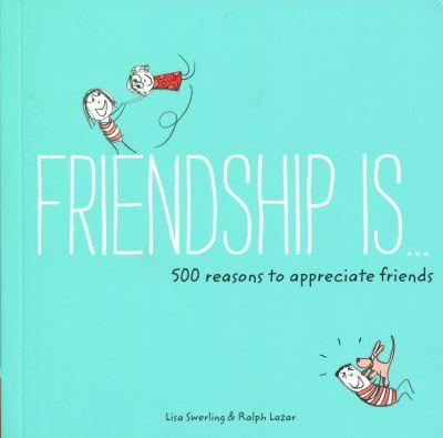 Friendship Is...