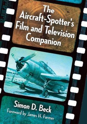 Aircraft-Spotter's Film and Television Companion