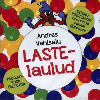 ANDRES VAHISALU LASTELAULE (2015) CD