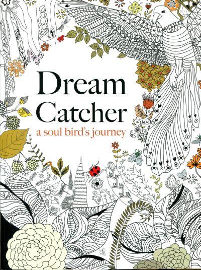 Dream Catcher: a Soul Bird's Journey
