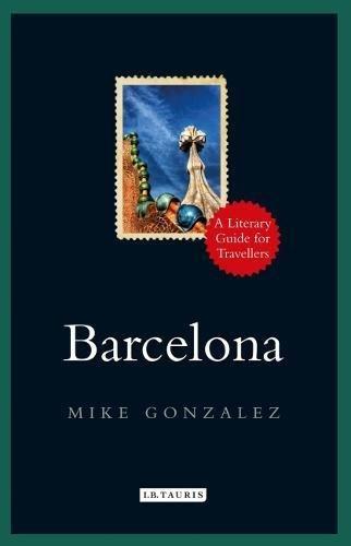 Barcelona. A Literary Guide for Travellers