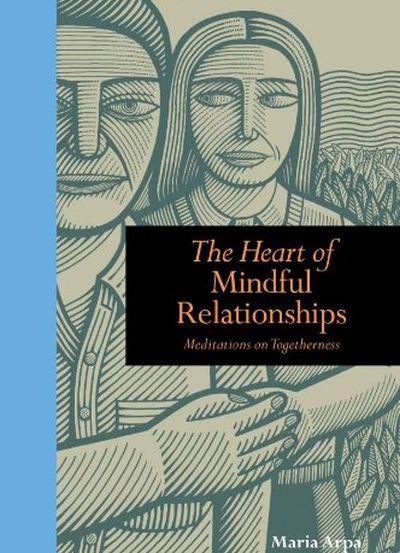 Heart of Mindful Relationships