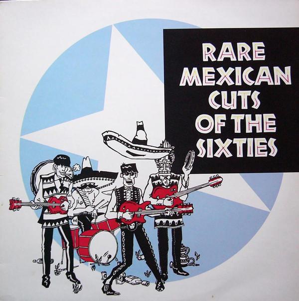 V/A - Rare Mexican Cuts of The Sixties (1988) LP