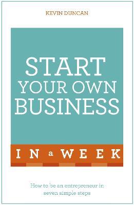 Start Your Own Business In A Week