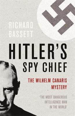 Hitler's Spy Chief