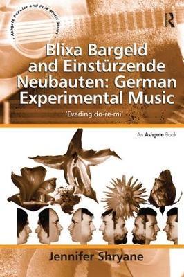 Blixa Bargeld and Einsturzende Neubauten: German Experimental Music