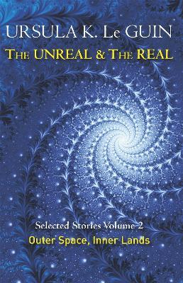 Unreal and the Real Volume 2