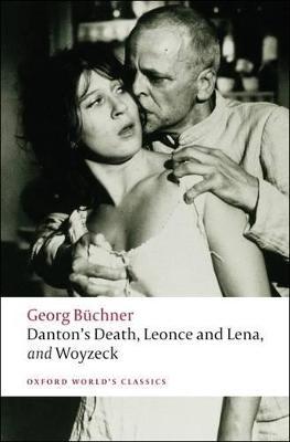 Danton's Death, Leonce and Lena, Woyzeck