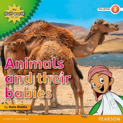 My Gulf World and Me Level 2 non-fiction reader: Animals and their babies