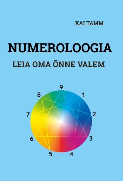 E-raamat: Numeroloogia. Leia oma õnne valem