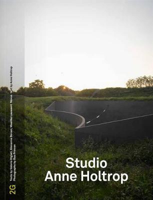 2G / #73: Studio Anne Holtrop
