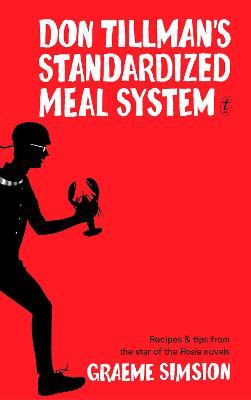Don Tillman's Standardised Meal System
