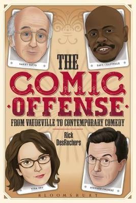 Comic Offense from Vaudeville to Contemporary Comedy
