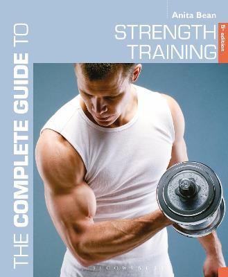Complete Guide to Strength Training 5th edition