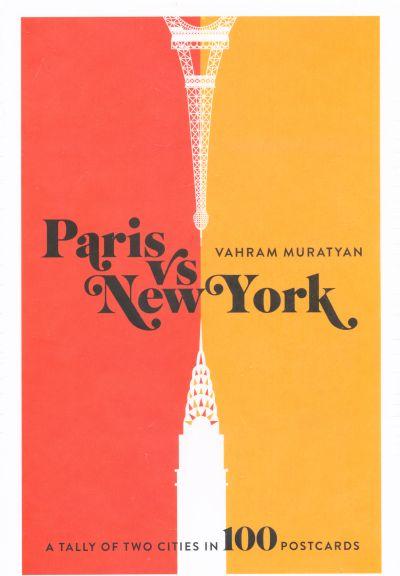 100 POSTCARDS PARIS VS NEW YORK