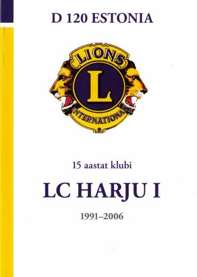 15 aastat klubi lc harju i 1991-2006