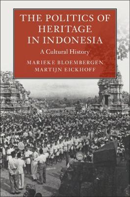 Politics of Heritage in Indonesia