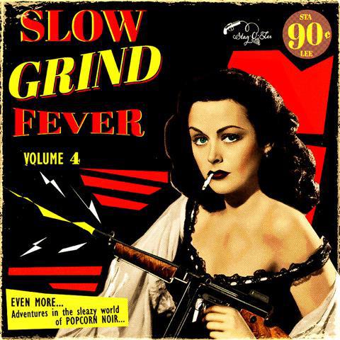 V/A - Slow Grind Fever 4 (2015) LP