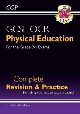 GCSE Physical Education OCR Complete Revision & Practice (with Online Edition)